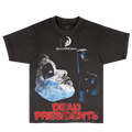 Dead Presidents Tee